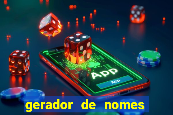 gerador de nomes para jogos